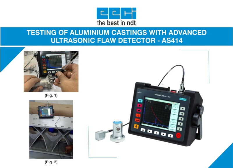 TESTING OF ALUMINIUM CASTINGS WITH ADVANCED ULTRASONIC FLAW DETECTOR – AS414