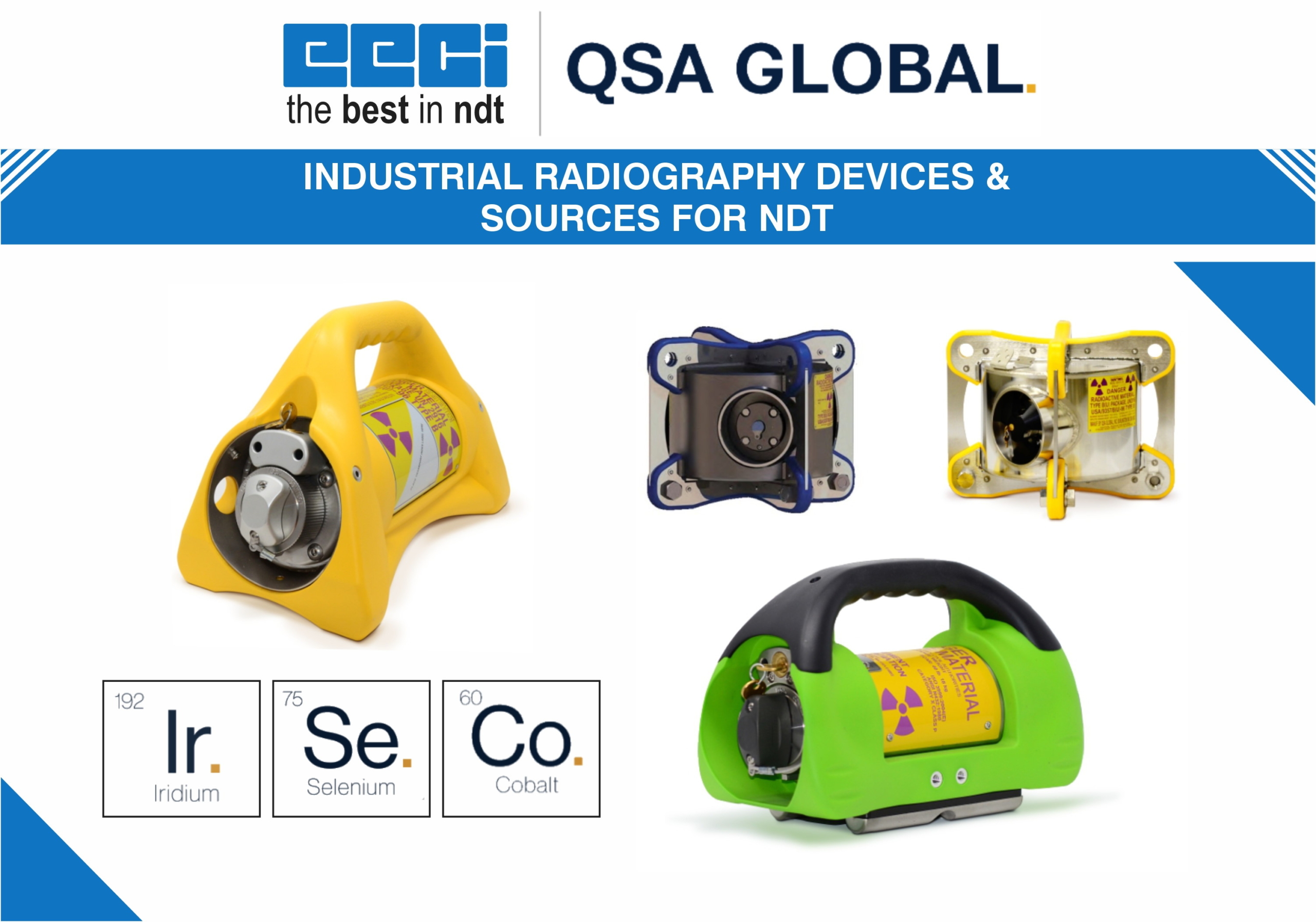INDUSTRIAL RADIOGRAPHY DEVICES & SOURCES FOR NDT