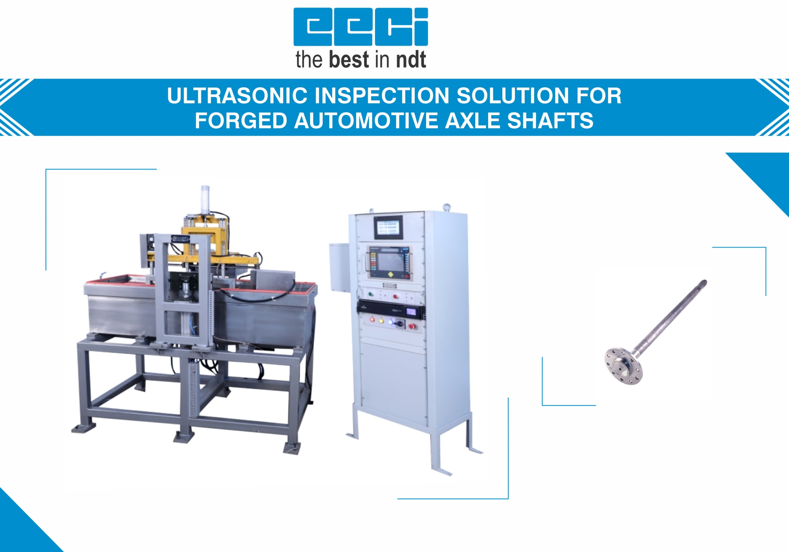 ULTRASONIC INSPECTION SOLUTION FOR FORGED AUTOMOTIVE AXLE SHAFTS