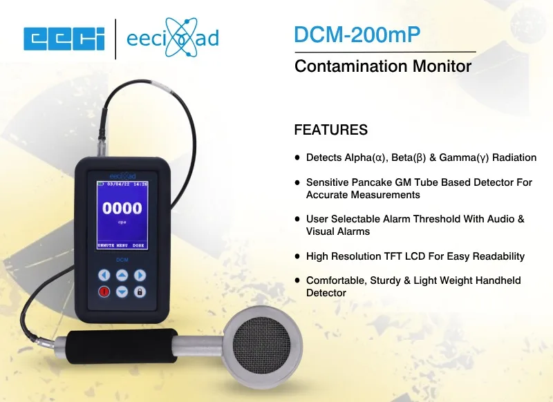 Detect and Monitor Radioactive Contamination with the DCM200mP Contamination Monitor